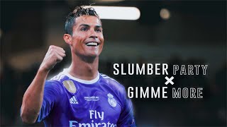 Slumber Party × Gimme More - Sped up • Ronaldo whatsapp status #aedits #ronaldowhatsappstatus