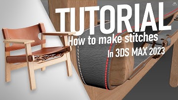 Tutorial: How to make stitches in 3ds max 2023