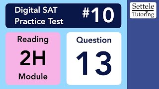 Digital SAT 10, Reading Module 2H, Question 13