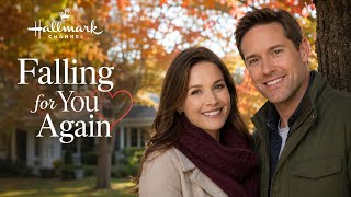 Falling for You Again | Heartwarming Hallmark Romantic Movie ❤️