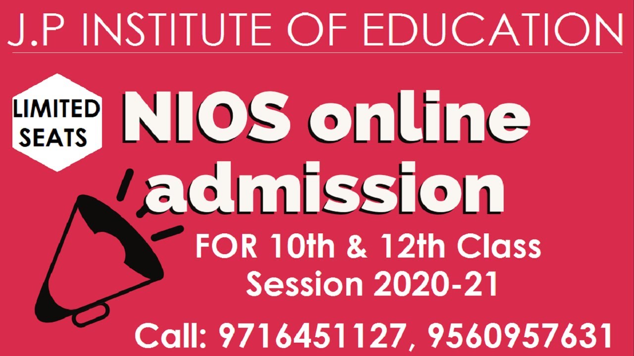NIOS STREAM 1 BLOCK 1 ADMISSION 2020-21 | J.P INSTITUTE | ADMISSION OPEN