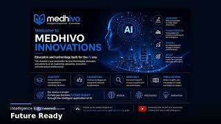 Welcome to Medhivo Innovations | Intelligence Engineered | Future Ready 