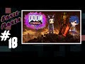 DYLBIN'S UNCLE GRAMMY | Doom Eternal #18