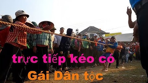 trực tiếp Gái dân tộc | keo co  gái xinh dân tộc tày nùng