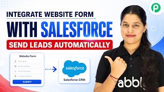 Integrate Website Form with Salesforce: Send Leads Automatically