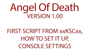 Angel Of Death v1.00 | First Script From xxKSCxx | How to setup guide | MultiPlayer & Zombie Script