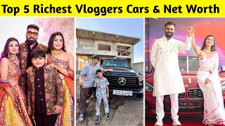 Top 5 Richest Vloggers Car Collection & Net Worth 😱 | Armaan Malik, Lakhneet Vlogs, Sourav Joshi