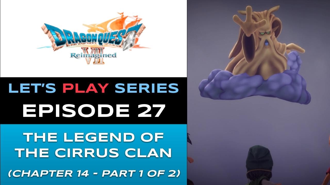 Dragon Quest VII Reimagined (PS5) - Episode 27/42 - Let’s Play Series - Full Gameplay