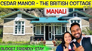 CEDAR MANOR Cottage 😲 | Best Stay in MANALI for Family & Friends - 2BHK with Private Lawn & Chef 🧑‍🍳