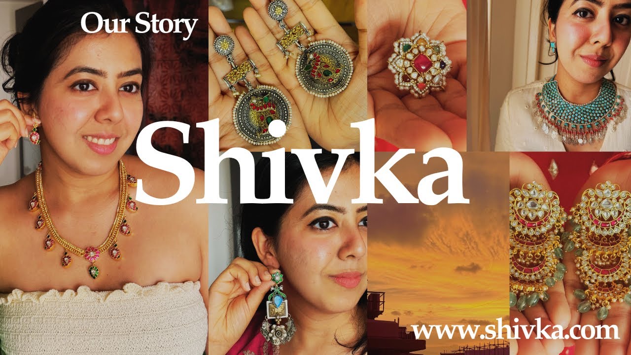 Shivka | The Story Behind Shivka | www.shivka.com