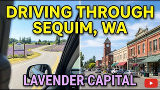Driving Through Sequim, Washington