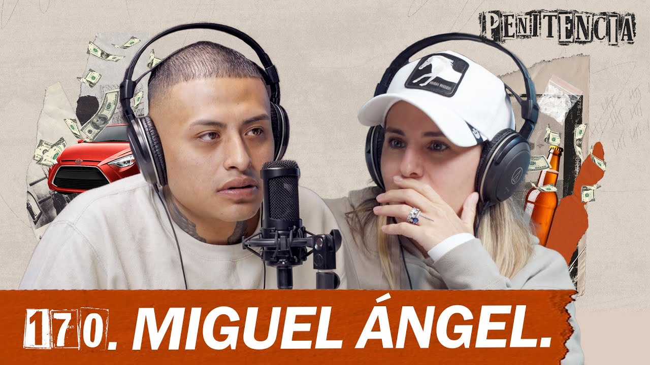 Mis papás me abandonaron y robaba para sobrevivir | Miguel Ángel #Penitencia 170 #entrevista #México