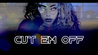 Lanise Pro-Ject  "CUT EM OFF" official music video