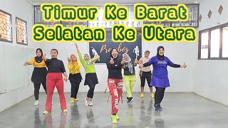 TIMUR KE BARAT SELATAN KE UTARA | TikTok Viral | Senam Kreasi - Choreo by SS Prambos