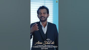 Aina Dass De Out Now song #newpunjabisongs2024 #songstatus #newpunjabisong #sadsong2024