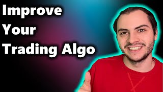 Top 3 Tips To Improve Your Trading Algorithm