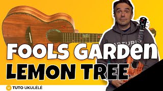 Miniatura de vídeo de "Lemon Tree - Fools Garden - Tuto Ukulélé Facile Version Play Along"