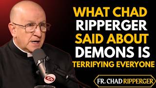 What Fr. Chad Ripperger Said About Demons Will Shock You | Terrifying Truth About Spiritual Warfare