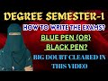 BLUE PEN 🆚️ BLACK PEN? How to write degree Semester-1 Exams? Big doubt clarified 💯✅️