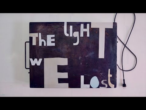 The Light We Lost (Official Music Video)