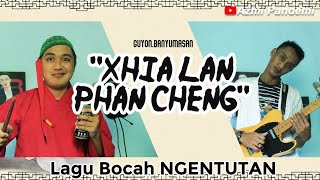 Xhia Lang Pang cheng || Lagu Bocah ngentutan !!!