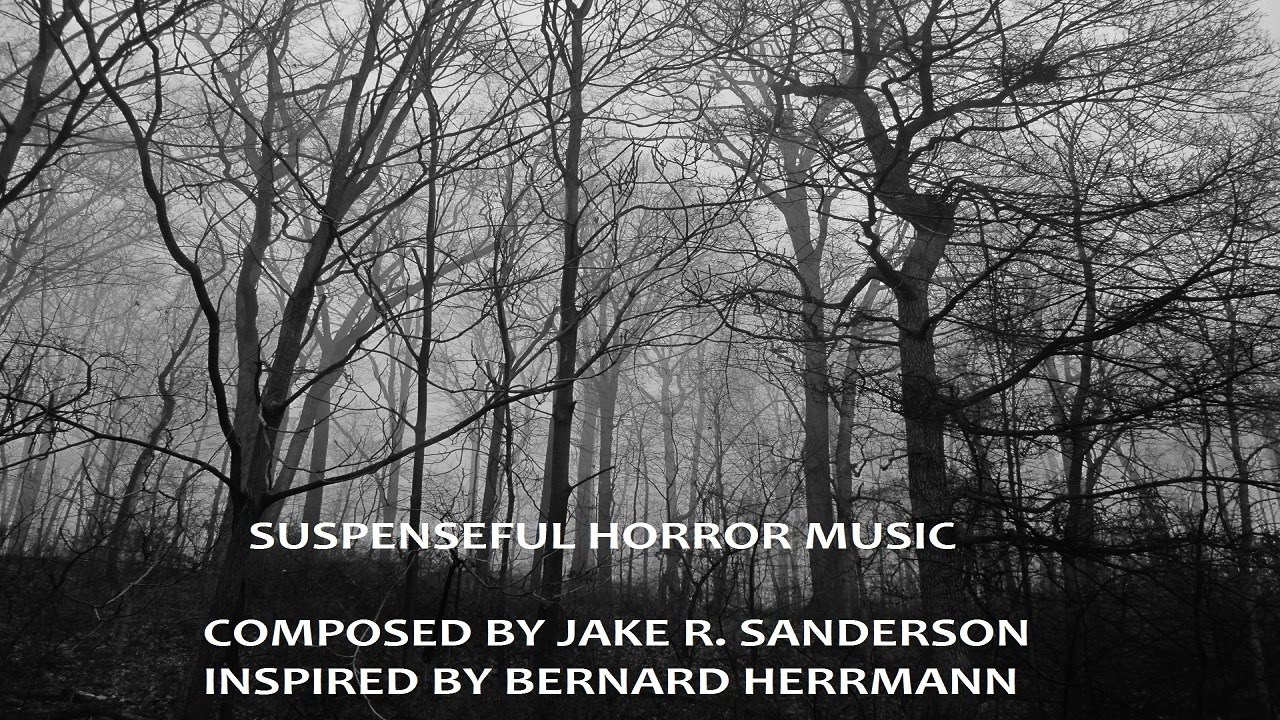 Suspenseful Horror Music | Inspired by Bernard Herrmann