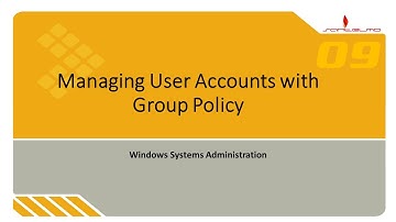 SA   Video 09   Managing Domain Users through Group Policy