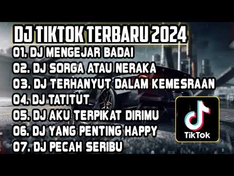 DJ SLOW FULL BASS 2024 • DJ MENGEJAR BADAI🎵DJ SORGA ATAU NERAKA🎵DJ VIRAL TIKTOK TERBARU FULL BASS