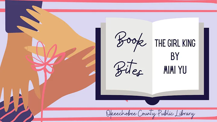 Book Bites: The Girl King by Mimi Yu