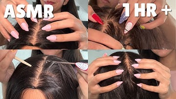 ASMR 1 HR + SCALP SCRATCHING COMPILATION (Slow, Fast, Lice Picking, etc.)