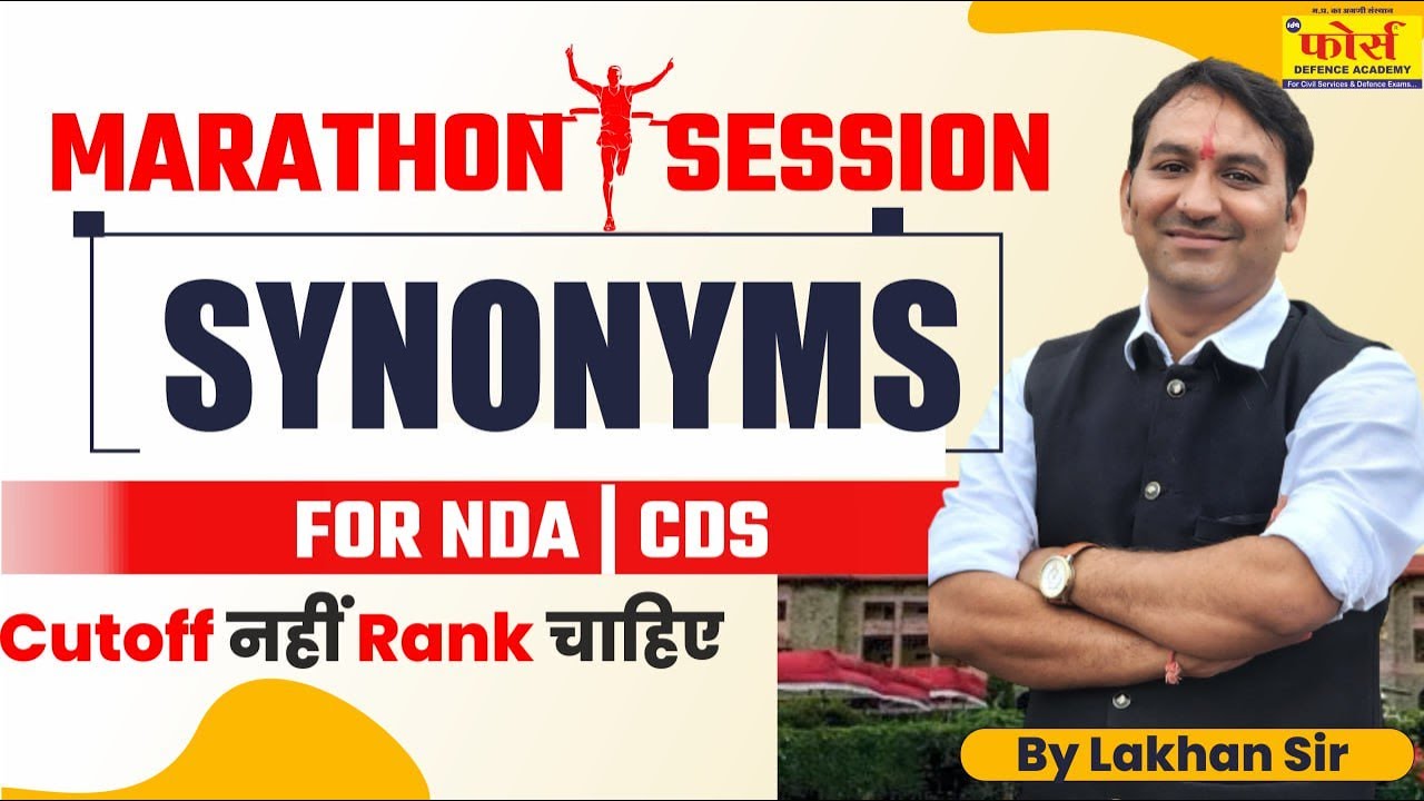 MARATHON SESSION SYNONYMS FOR NDA/CDS NDA ENGLISH FOR NDA 