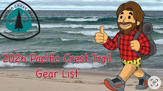2026 PCT Thru Hike Gear List