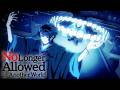"Now You Are No Longer Allowed In Another World" | No Longer Allowed in Another World