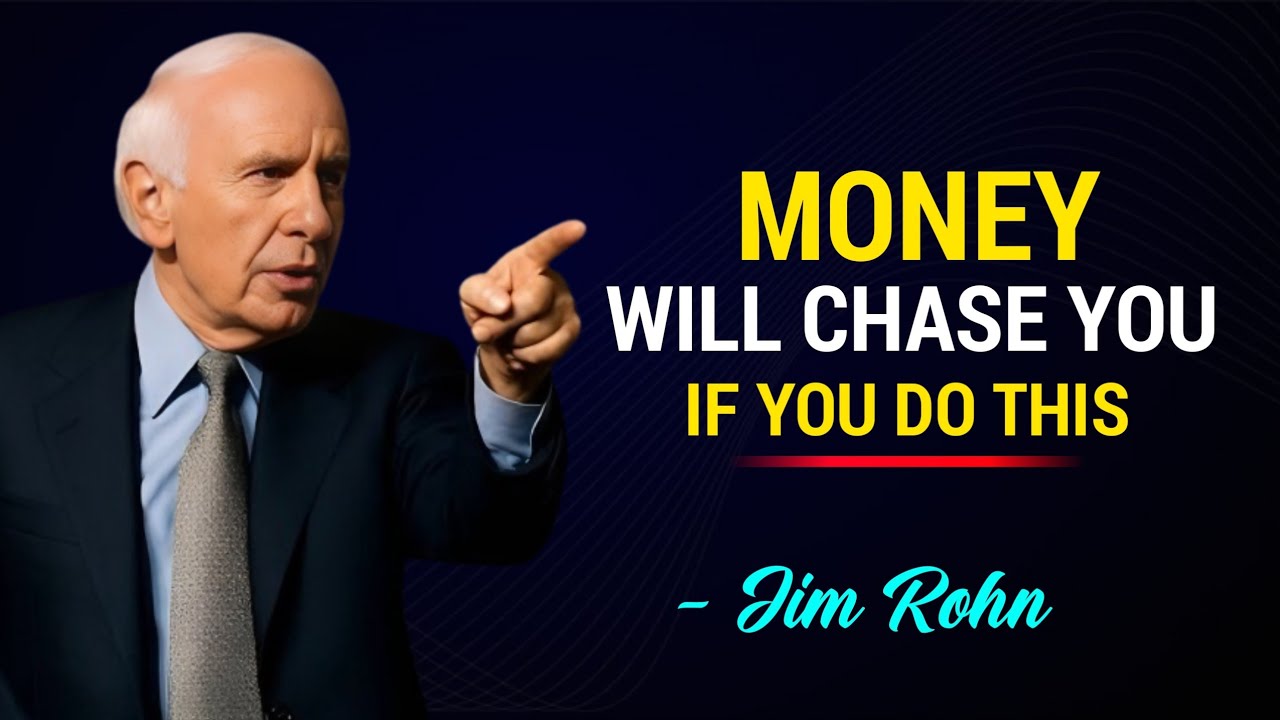 How To Attract Money Without Chasing it - Jim Rohn Motivation