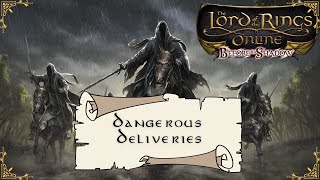 LOTRO Mission Guide Series: Before the Shadows - Dangerous Deliveries [2024]