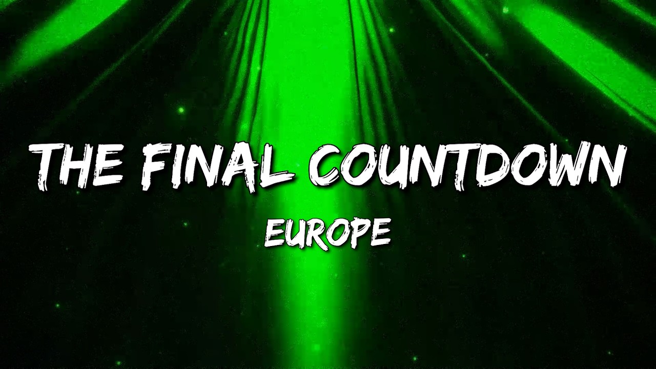 Europe - The Final Countdown (Lyrics)