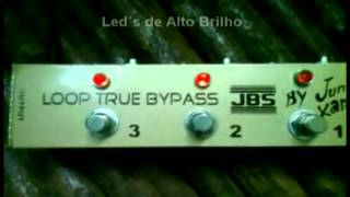 LOOP TRUE BYPASS JBS (By Júnior Xanfer)
