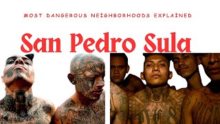 San Pedro Sula - Most Dangerous Neighborhoods Explained