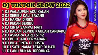 DJ TIKTOK SLOW 2022 FULL BASS  • DJ WALAUPUN AKU KALAH DI DALAM PERCINTAAN X BENANG BIRU REMIX VIRAL