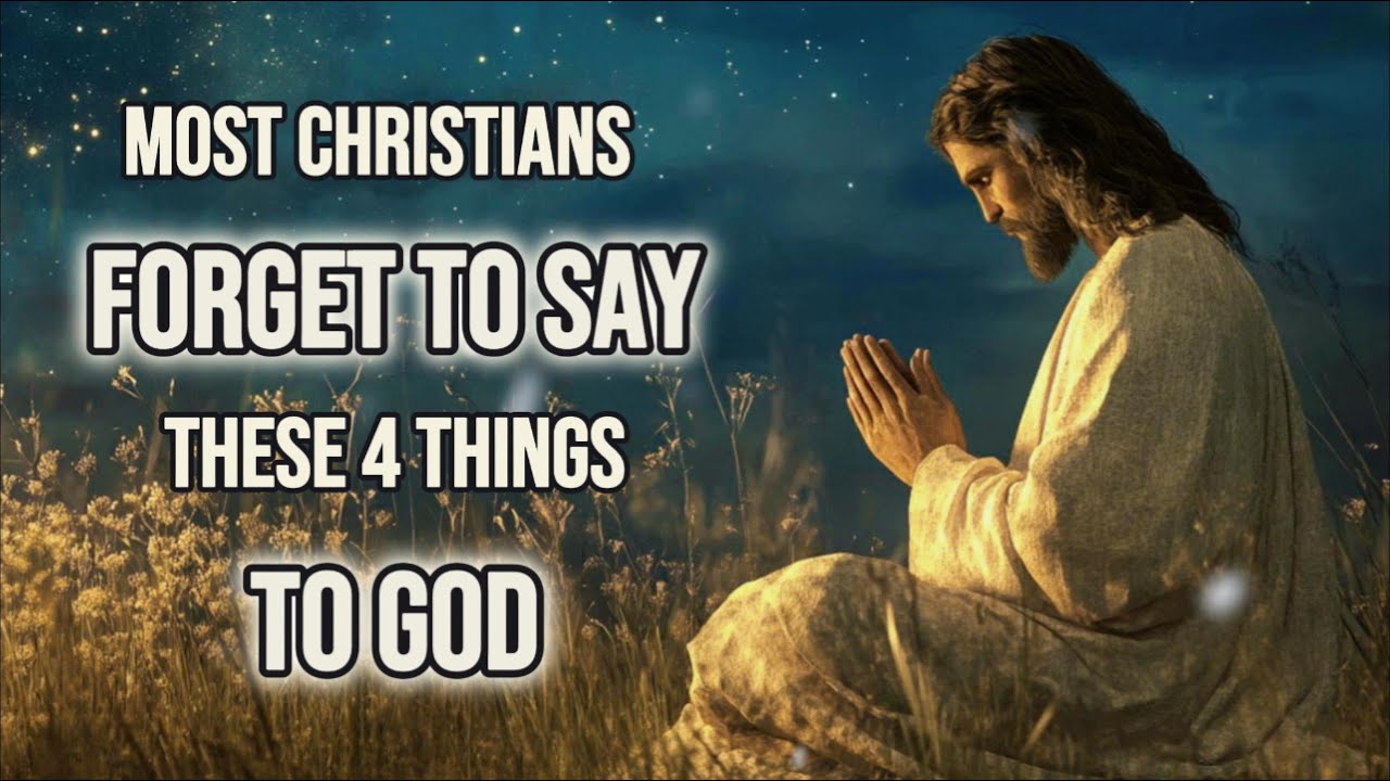 Say These 4 Things to God Every Night — And Watch What Changes - YouTube