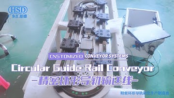 Precision circular guide rail conveyor, customized automated circulation belt conveyor system