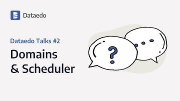 Dataedo Talks #2: Domains & Scheduler