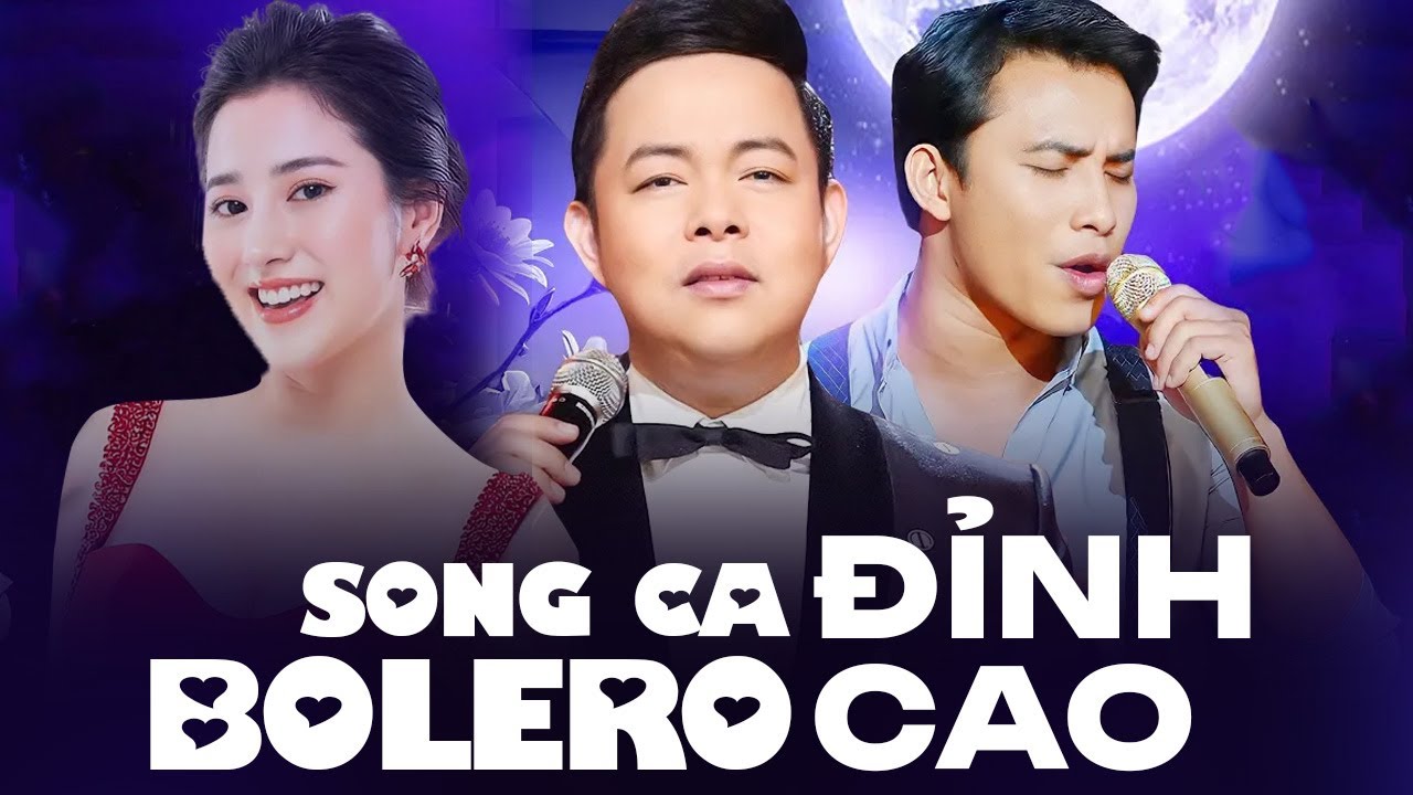 Song Ca Bolero Đỉnh Cao - Thoại Nhân, Tố My, Quang Lê - Sự Kết Hợp Gây Sốt Trong Làng Nhạc Trữ Tình