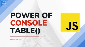 JavaScript Console Log Tips and Tricks: Power Of Console Table #Shorts