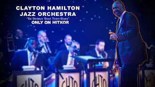 The Clayton Hamilton Jazz Orchestra | 'Be Serious 'Bout Dem Blues' | Big Band (LIVE EXCLUSIVE) by HITKOR 1,213 views 5 months ago 9 minutes, 24 seconds