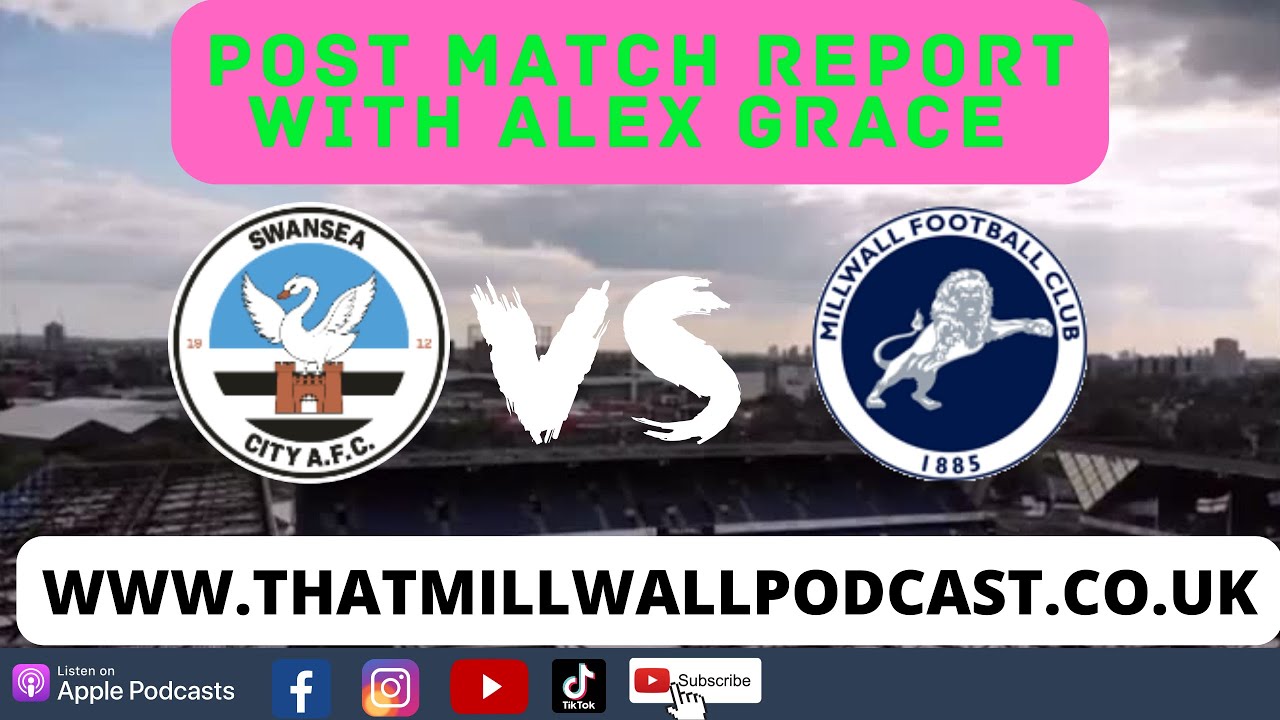 Post Match Swansea Vs Millwall YouTube