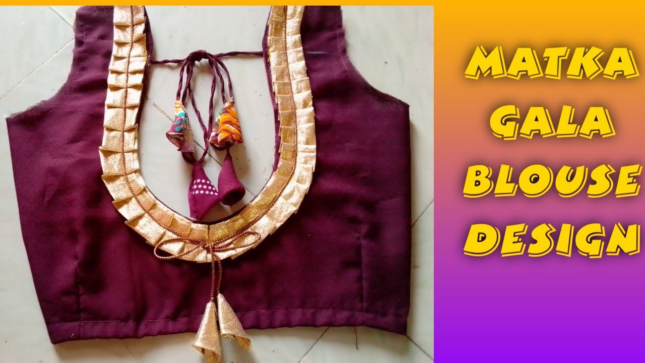Matka gala blouse kaise banaye 🤔// Cutting and design 😘 YouTube