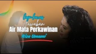 Jawaban Air Mata Perkawinan - Riza Umami