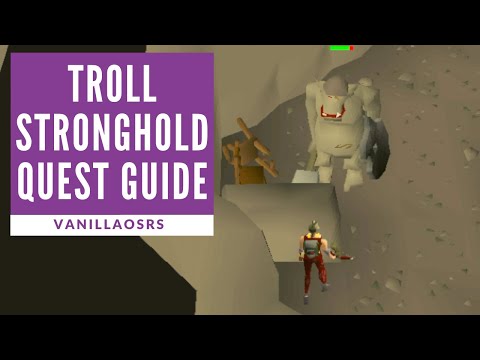 Troll Stronghold Quest Guide OSRS 2007