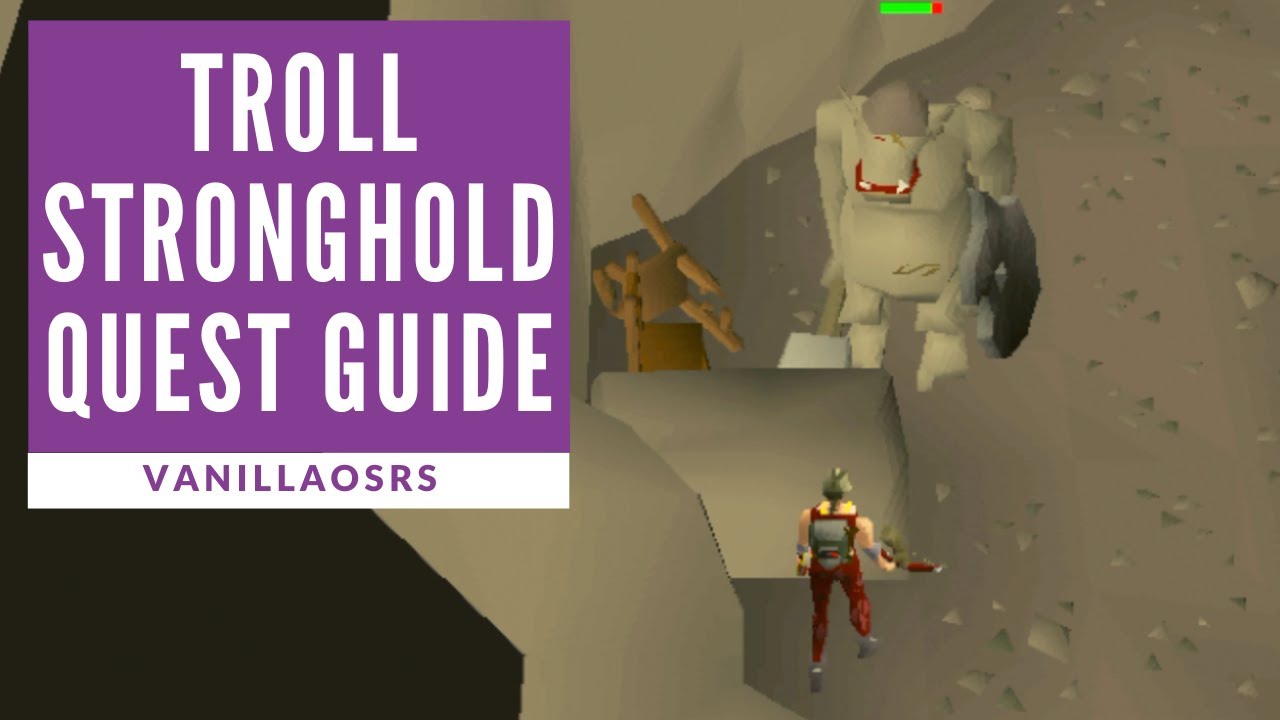 Troll Stronghold Quest Guide OSRS 2007 - YouTube